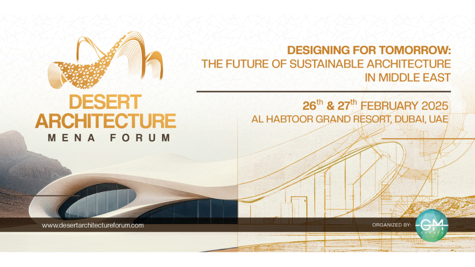 DESERT ARCHITECTURE MENA FORUM 2025